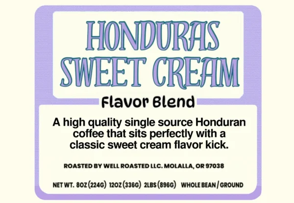 Honduras Sweet cream flavored coffee roast blend label